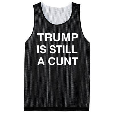 Trump Is Still A Cunt Mesh Reversible Basketball Jersey Tank