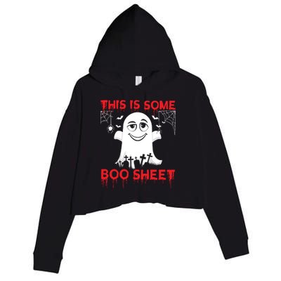 This Is Some Boo Sheet Funny Halloween Ghost Gift Crop Fleece Hoodie