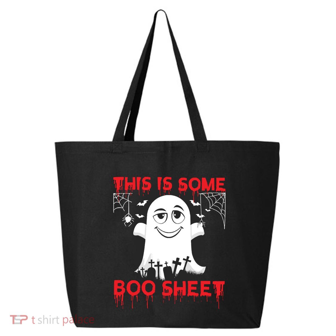 This Is Some Boo Sheet Funny Halloween Ghost Gift 25L Jumbo Tote