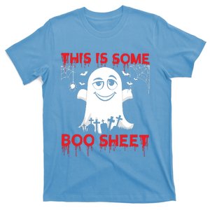 This Is Some Boo Sheet Funny Halloween Ghost Gift T-Shirt