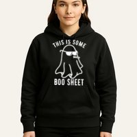 This Is Some Boo Sheet Funny Ghost Hoodie