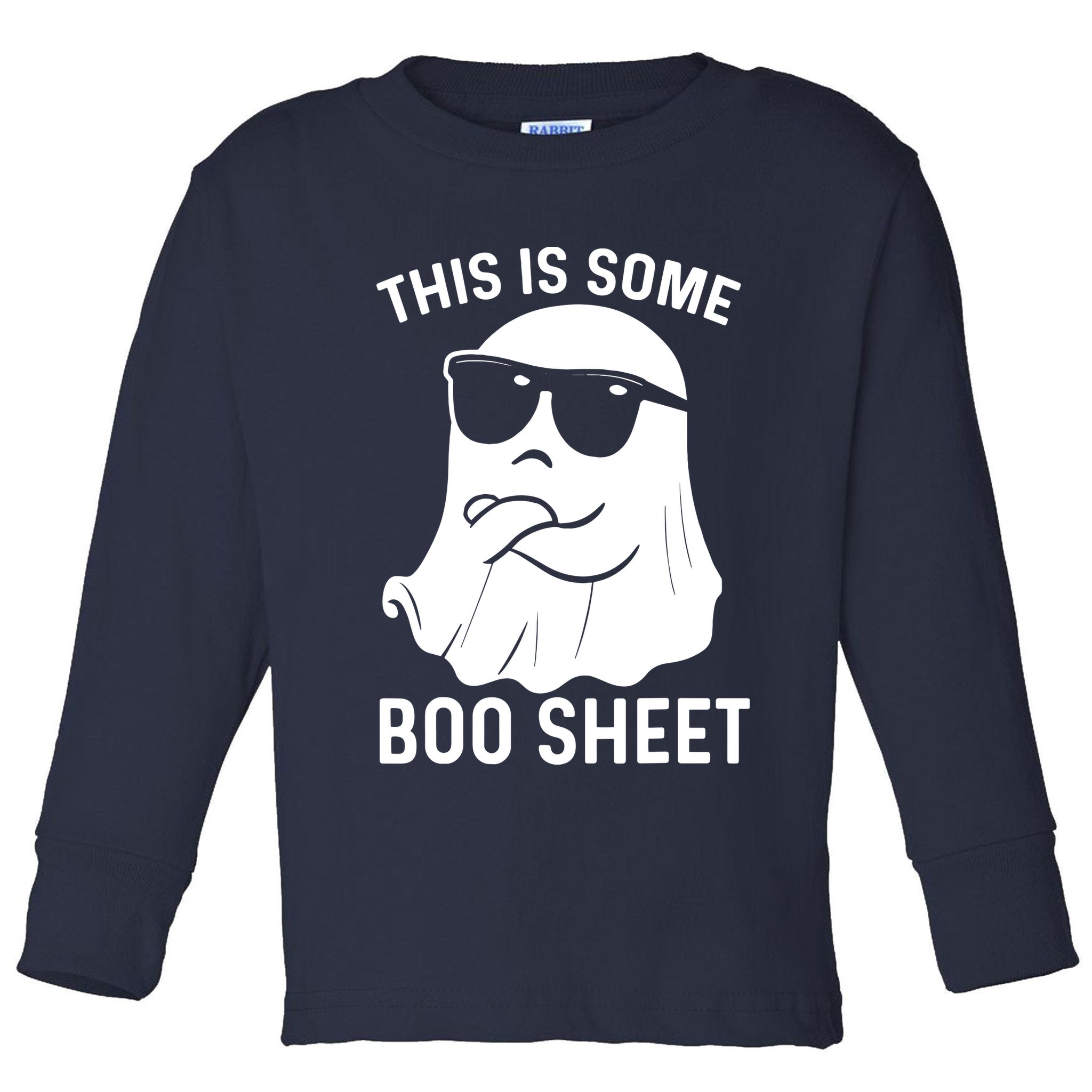 This Is Some Boo Sheet Ghost Halloween Costume Toddler Long Sleeve Shirt
