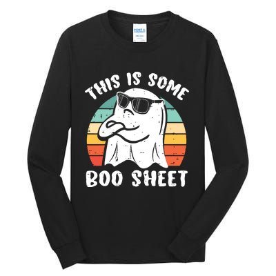 This Is Some Boo Sheet Halloween Ghost Funny Gift Tall Long Sleeve T-Shirt