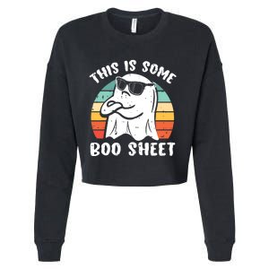 This Is Some Boo Sheet Halloween Ghost Funny Gift Cropped Pullover Crew