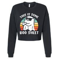 This Is Some Boo Sheet Halloween Ghost Funny Gift Cropped Pullover Crew