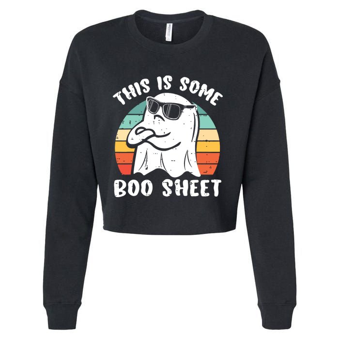 This Is Some Boo Sheet Halloween Ghost Funny Gift Cropped Pullover Crew