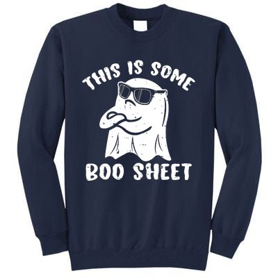 This Is Some Boo Sheet Halloween Ghost Funny Gift Tall Sweatshirt