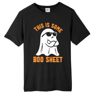 This Is Some Boo Sheet Halloween Ghost Funny Gift Tall Fusion ChromaSoft Performance T-Shirt