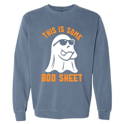 This Is Some Boo Sheet Halloween Ghost Funny Gift Garment-Dyed Sweatshirt