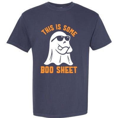 This Is Some Boo Sheet Halloween Ghost Funny Gift Garment-Dyed Heavyweight T-Shirt