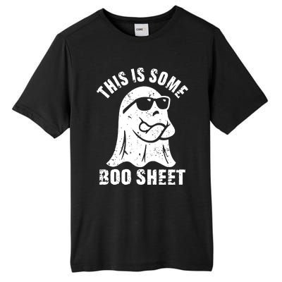 This Is Some Boo Sheet Halloween Ghost Funny Gift Tall Fusion ChromaSoft Performance T-Shirt