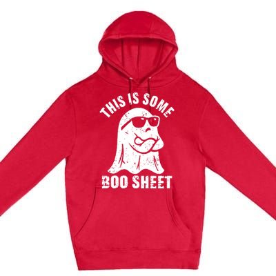 This Is Some Boo Sheet Halloween Ghost Funny Gift Premium Pullover Hoodie