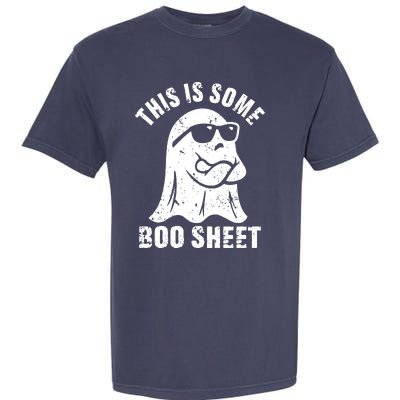 This Is Some Boo Sheet Halloween Ghost Funny Gift Garment-Dyed Heavyweight T-Shirt