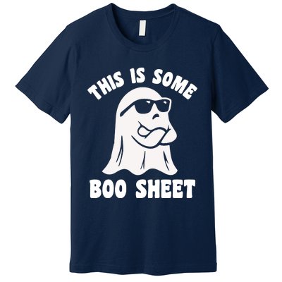 This Is Some Boo Sheet Premium T-Shirt