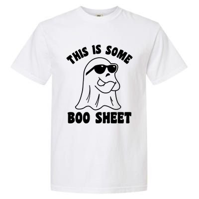 This Is Some Boo Sheet Garment-Dyed Heavyweight T-Shirt