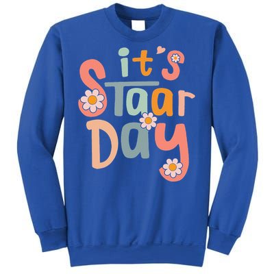 Teacher Its Staar Day Gifts Test Day Sweatshirt