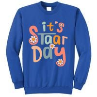 Teacher Its Staar Day Gifts Test Day Tall Sweatshirt