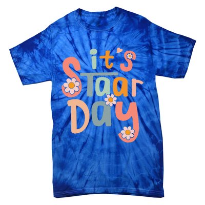 Teacher Its Staar Day Gifts Test Day Tie-Dye T-Shirt