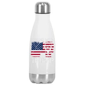 Trump I Stand With Trump With 4th Of July America Flag Retro Meaningful Gift Stainless Steel Insulated Water Bottle