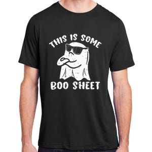 This Is Some Boo Sheet Halloween Ghost Funny Gift Adult ChromaSoft Performance T-Shirt