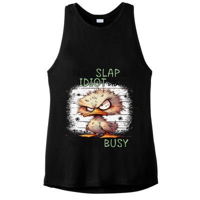 Today Is Slap An Idiot Day IM Gonna Be Busy Ladies PosiCharge Tri-Blend Wicking Tank