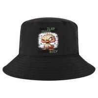 Today Is Slap An Idiot Day IM Gonna Be Busy Cool Comfort Performance Bucket Hat