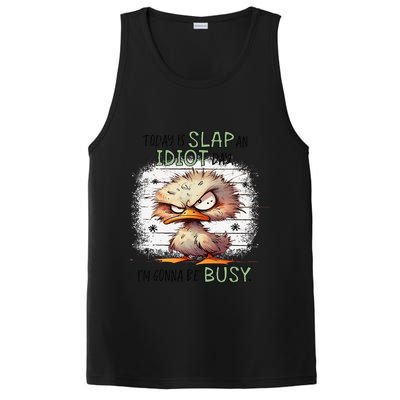 Today Is Slap An Idiot Day IM Gonna Be Busy PosiCharge Competitor Tank