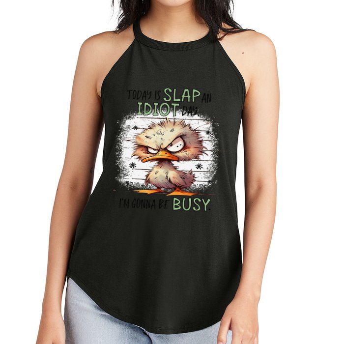 Today Is Slap An Idiot Day IM Gonna Be Busy Women's Perfect Tri Rocker Tank