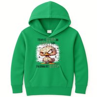 Today Is Slap An Idiot Day IM Gonna Be Busy Kids Hoodie