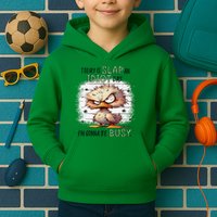 Today Is Slap An Idiot Day IM Gonna Be Busy Kids Hoodie