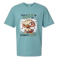 Today Is Slap An Idiot Day IM Gonna Be Busy Sueded Cloud Jersey T-Shirt