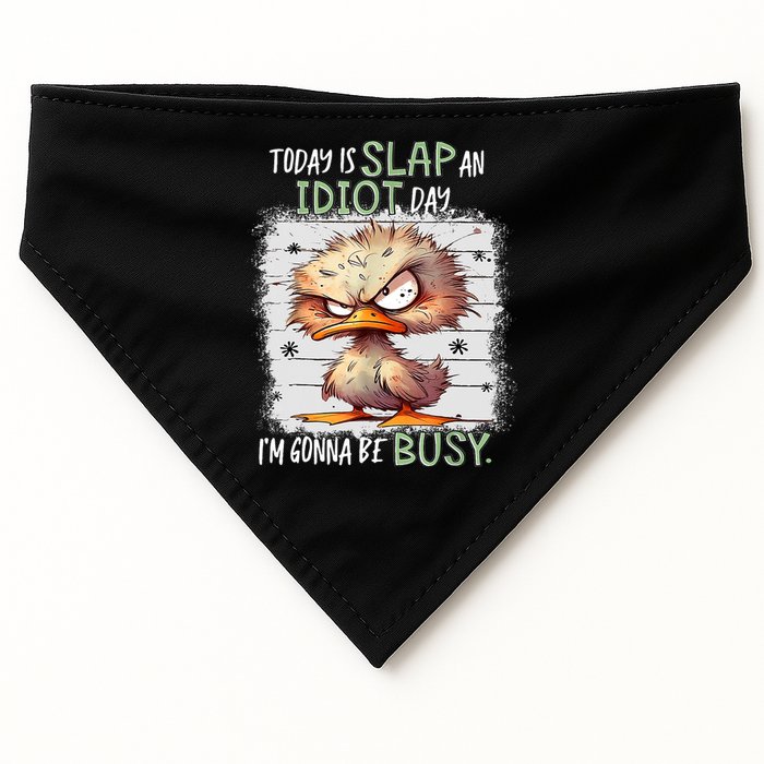 Today Is Slap An Idiot Day IM Gonna Be Busy Funny Quote USA-Made Doggie Bandana