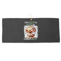 Today Is Slap An Idiot Day IM Gonna Be Busy Funny Quote Large Microfiber Waffle Golf Towel