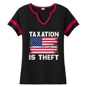 Taxation Is Theft Funny T July 4th Freedom Ladies Halftime Notch Neck Tee