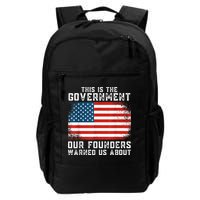 This Is The Government Our Founders Warned Us About Backpack