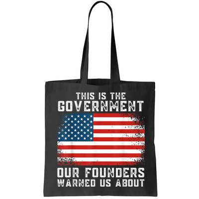 This Is The Government Our Founders Warned Us About Bag