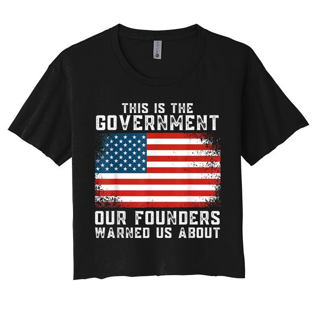 This Is The Government Our Founders Warned Us About Crop Top