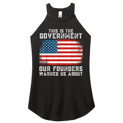 This Is The Government Our Founders Warned Us About Women's Perfect Tri Rocker Tank