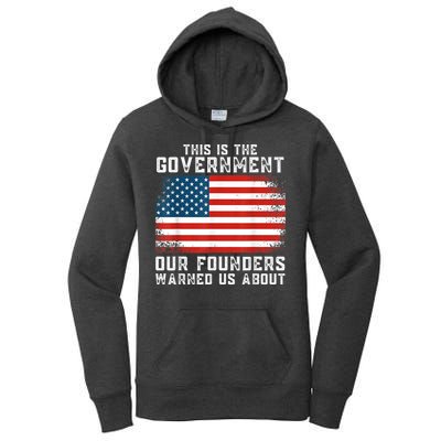 This Is The Government Our Founders Warned Us About Women's Pullover Hoodie