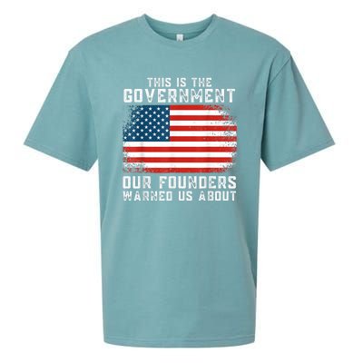 This Is The Government Our Founders Warned Us About Sueded Cloud Jersey T-Shirt