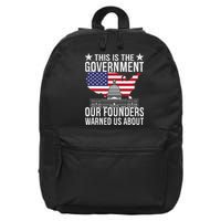 This Is The Government Our Founders Warned Us About 16 in Basic Backpack