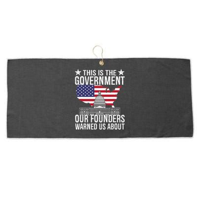 This Is The Government Our Founders Warned Us About Large Microfiber Waffle Golf Towel