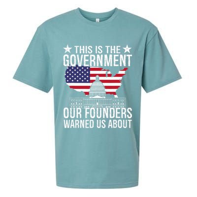 This Is The Government Our Founders Warned Us About Sueded Cloud Jersey T-Shirt