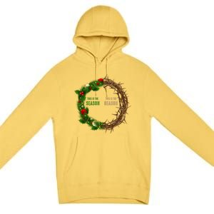 This Is The Season This Is The Reason Christian Xmas Wreath Funny Gift Premium Pullover Hoodie