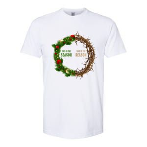 This Is The Season This Is The Reason Christian Xmas Wreath Funny Gift Softstyle CVC T-Shirt