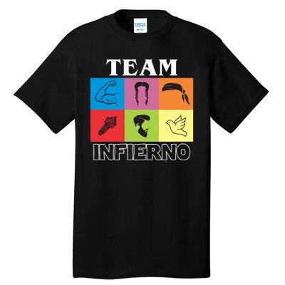 Team Infierno Tall T-Shirt