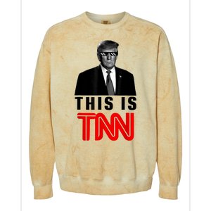 This Is TNN Funny Trump This Is TNN Colorblast Crewneck Sweatshirt