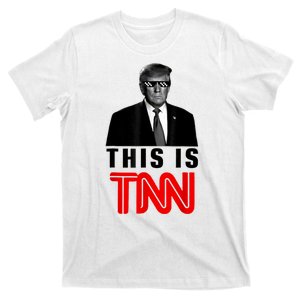 This Is TNN Funny Trump This Is TNN T-Shirt