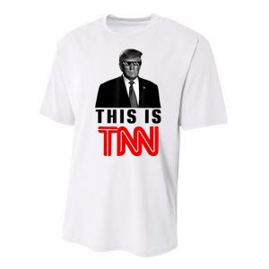 This Is TNN Funny Trump This Is TNN Performance Sprint T-Shirt