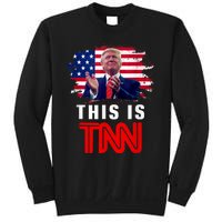 This Is TNN Funny Trump This Is TNN Sweatshirt